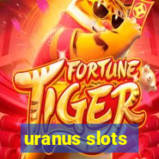 uranus slots